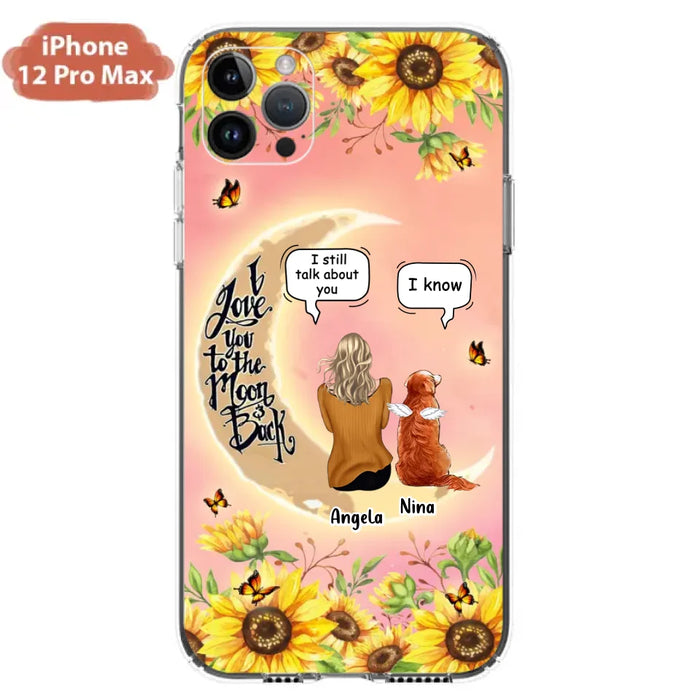 Custom Personalized Memorial Pet Sunflower Phone Case - Adult/Couple With Upto 4 Pets - Memorial Gift Idea For Dog/Cat Lovers - I Love You To The Moon & Back - Case For iPhone & Samsung