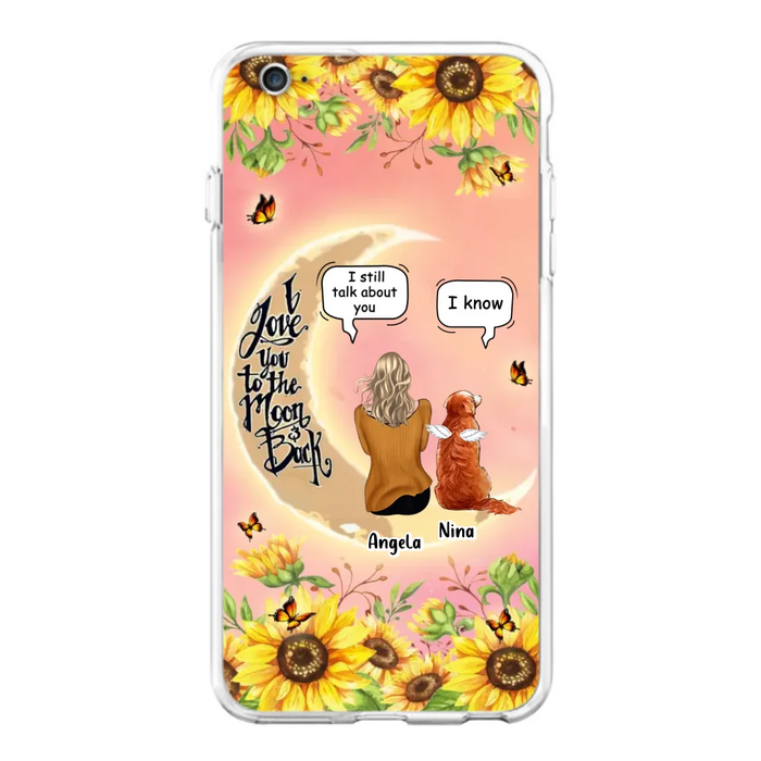 Custom Personalized Memorial Pet Sunflower Phone Case - Adult/Couple With Upto 4 Pets - Memorial Gift Idea For Dog/Cat Lovers - I Love You To The Moon & Back - Case For iPhone & Samsung