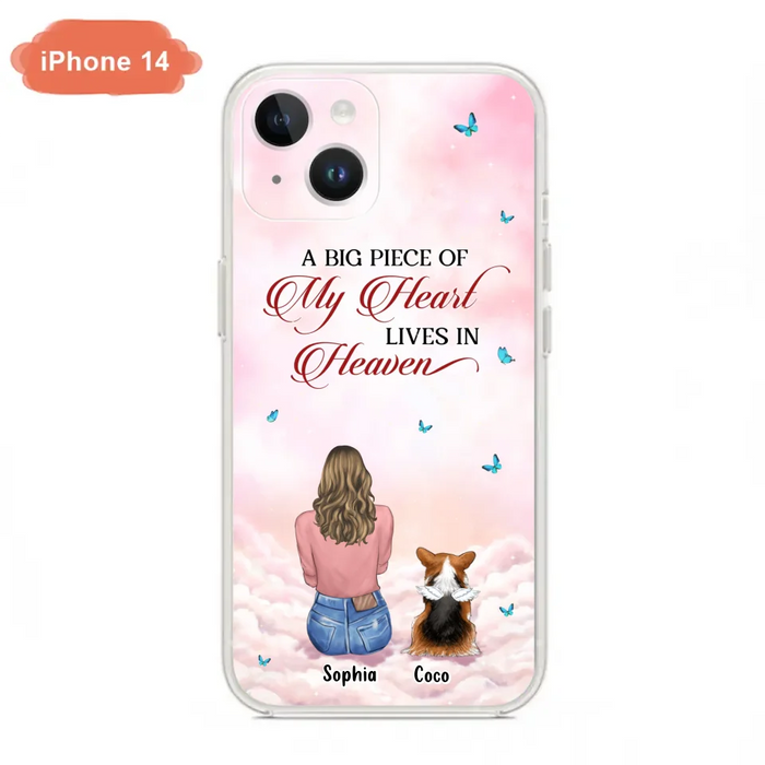 Custom Personalized Memorial Pet Phone Case - Upto 4 Pets - Memorial Gift Idea For Dog/Cat Lover -   A Big Piece Of My Heart Lives In Heaven - Case For iPhone And Samsung