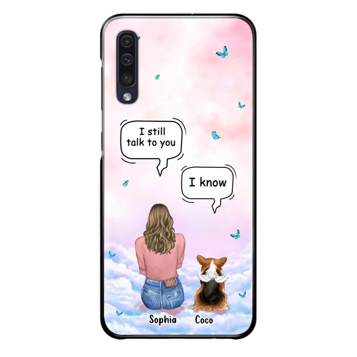 Custom Personalized Memorial Pet Phone Case - Upto 4 Pets - Memorial Gift Idea For Dog/Cat Lover - I Still Talk To You - Case For iPhone And Samsung