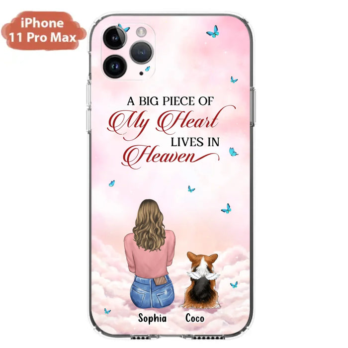 Custom Personalized Memorial Pet Phone Case - Upto 4 Pets - Memorial Gift Idea For Dog/Cat Lover -   A Big Piece Of My Heart Lives In Heaven - Case For iPhone And Samsung