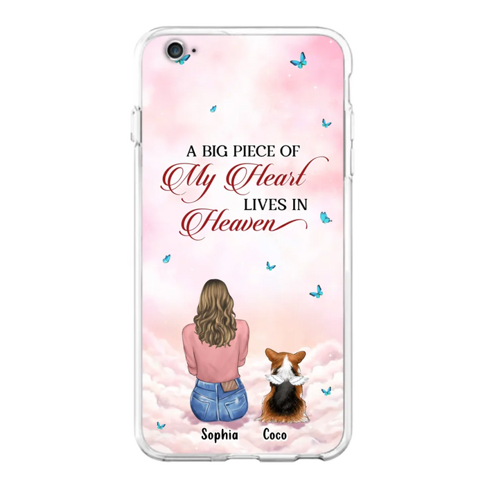 Custom Personalized Memorial Pet Phone Case - Upto 4 Pets - Memorial Gift Idea For Dog/Cat Lover -   A Big Piece Of My Heart Lives In Heaven - Case For iPhone And Samsung