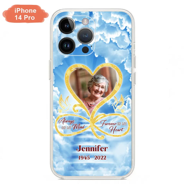 Custom Personalized Memorial Photo Phone Case - Memorial Gift Idea For Mother's Day/Father's Day - Always On My Mind Forever In My Heart - Case for iPhone/Samsung