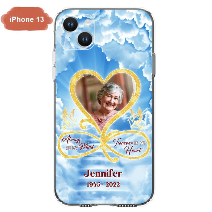 Custom Personalized Memorial Photo Phone Case - Memorial Gift Idea For Mother's Day/Father's Day - Always On My Mind Forever In My Heart - Case for iPhone/Samsung