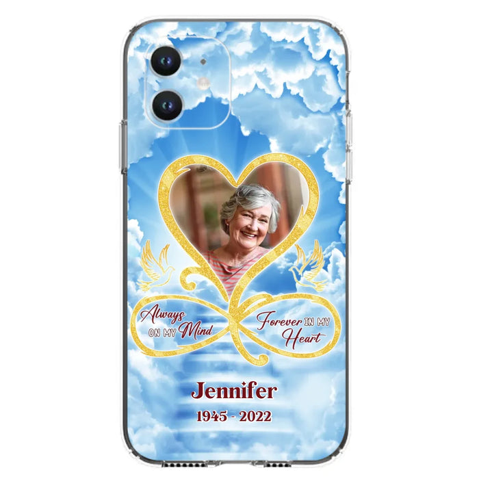 Custom Personalized Memorial Photo Phone Case - Memorial Gift Idea For Mother's Day/Father's Day - Always On My Mind Forever In My Heart - Case for iPhone/Samsung