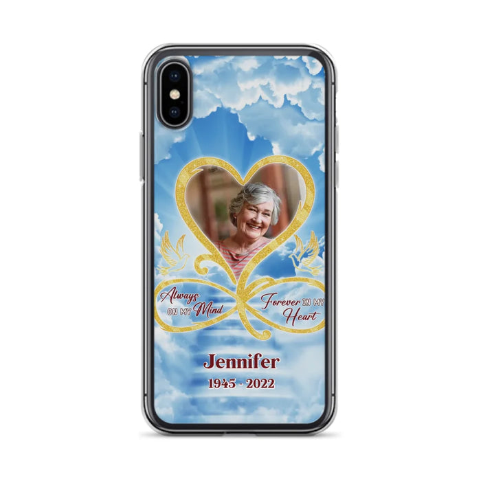 Custom Personalized Memorial Photo Phone Case - Memorial Gift Idea For Mother's Day/Father's Day - Always On My Mind Forever In My Heart - Case for iPhone/Samsung