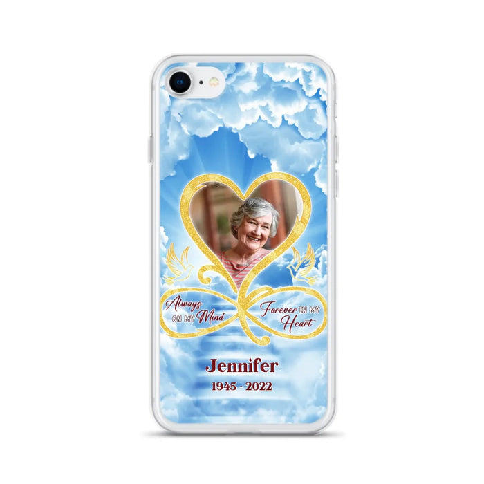 Custom Personalized Memorial Photo Phone Case - Memorial Gift Idea For Mother's Day/Father's Day - Always On My Mind Forever In My Heart - Case for iPhone/Samsung