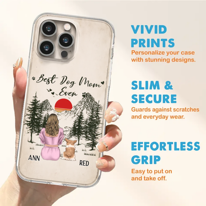 Custom Personalized Dog Mom Phone Case - Upto 4 Dogs - Mother's Day Gift Idea Dog Lovers - Best Dog Mom Ever - Case For iPhone/Samsung