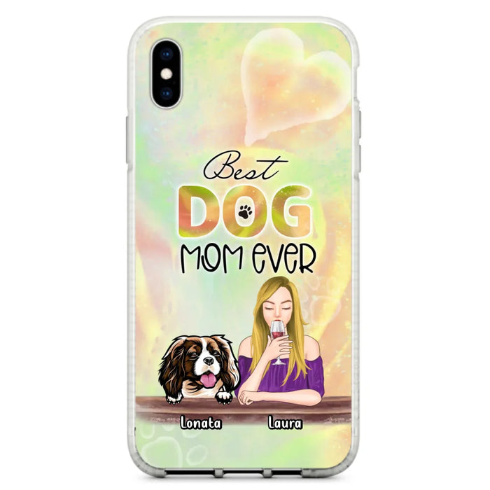 Custom Personalized Pet Mom Phone Case - Gift Idea For Dog/Cat Lovers/Pet Mom - Upto 4 Dogs/Cats - Best Dog Mom Ever - Case For iPhone/Samsung