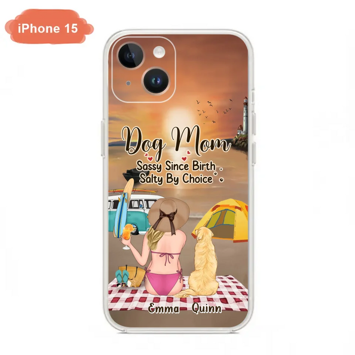 Custom Personalized Dog Mom Phone Case - Upto 4 Dogs - Mother's Day Gift Idea for Dog Lovers - Dog Mom Sassy Since Birth Salty By Choice - Case for iPhone/Samsung