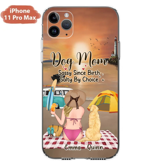 Custom Personalized Dog Mom Phone Case - Upto 4 Dogs - Mother's Day Gift Idea for Dog Lovers - Dog Mom Sassy Since Birth Salty By Choice - Case for iPhone/Samsung