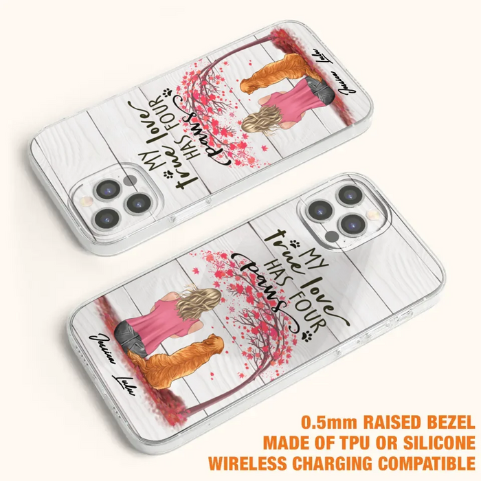 Custom Personalized Dog Mom Phone Case - Upto 5 Dogs - Gift Idea For Mother's Day/Dog Lovers - My True Love Has Four Paws - Case For iPhone And Samsung