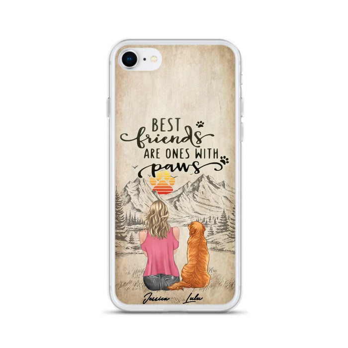 Custom Personalized Dog Mom Phone Case - Upto 5 Dogs - Gift Idea For Mother's Day/Dog Lovers - Best Friends Are Ones With Paws - Case For iPhone And Samsung