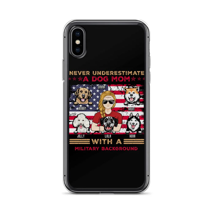 Custom Personalized Dog Mom Phone Case - Upto 5 Dogs - Gift Idea For Mother's Day/ Dog Lover - Never Underestimate A Dog Mom With A Military Background - Case For iPhone And Samsung