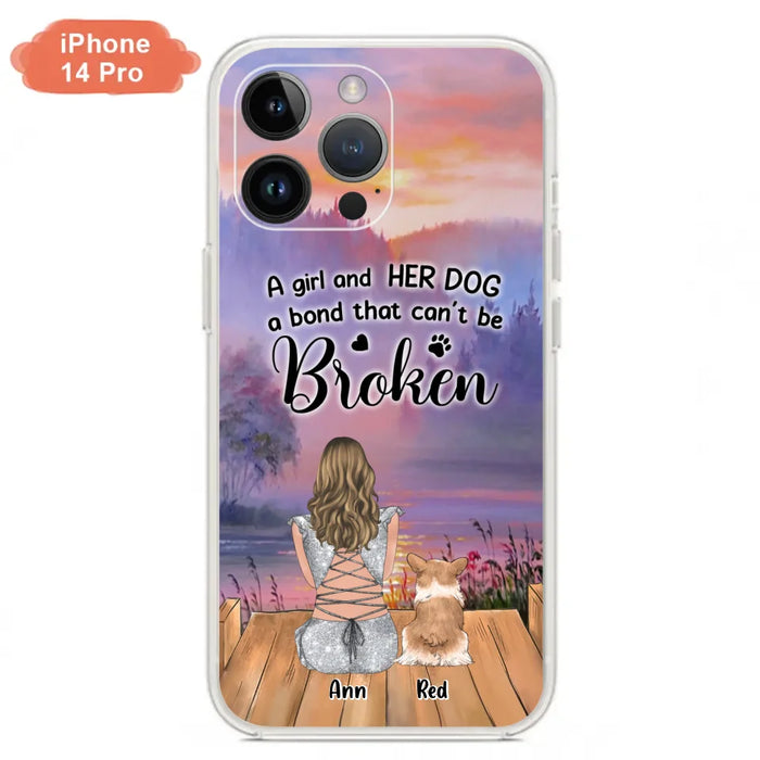 Custom Personalized Dog Mom Phone Case - Upto 4 Dogs - Mother's Day Gift Idea for Dog Lovers - A Girl And Her Dog A Bond That Can't Be Broken - Case for iPhone/Samsung