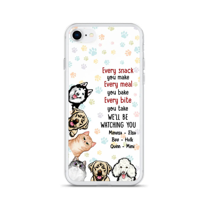 Custom Personalized Pets Phone Case - Upto 6 Dogs/Cats - Mother's Day Gift for Dog/Cat Lovers - Every Snack You Make Every Meal You Bake Every Bite You Take We'll Be Watching You - Case for iPhone/Samsung