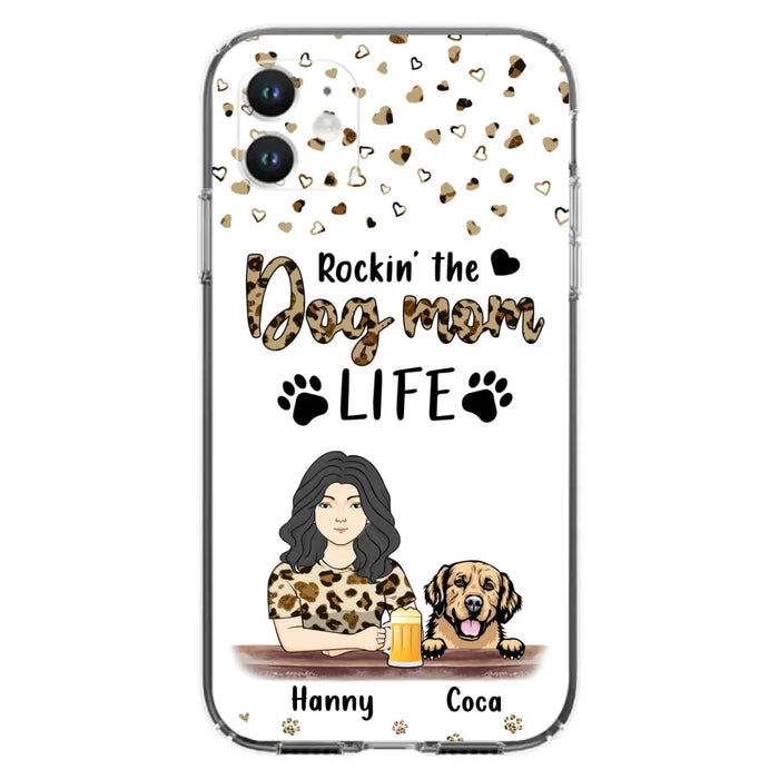 Custom Personalized Dog Mom Phone Case - Upto 4 Dogs - Mother's Day Gift Idea For Dog Lover/ Dog Mom - Rockin' The Dog Mom Life - Case For iPhone And Samsung