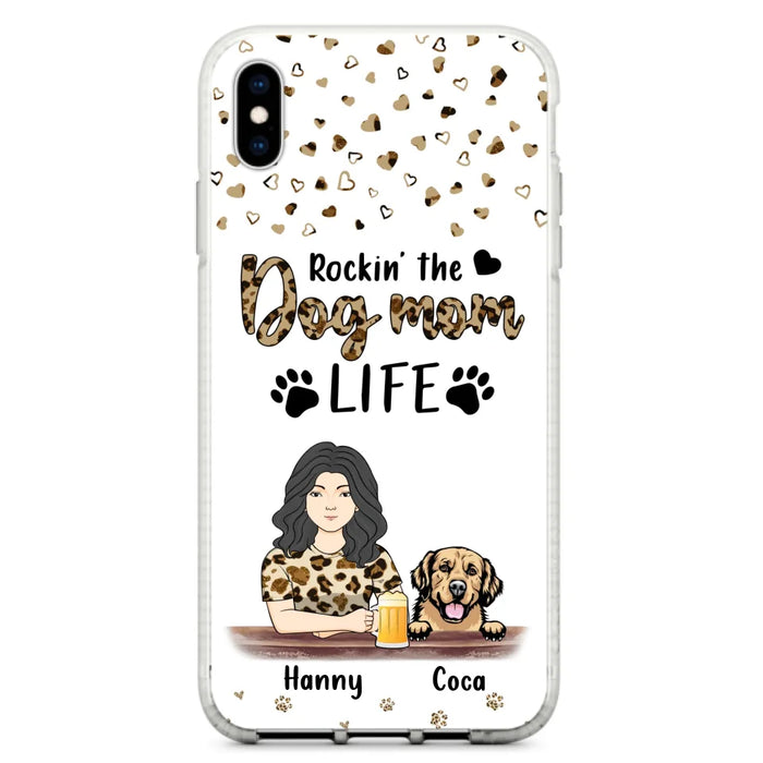 Custom Personalized Dog Mom Phone Case - Upto 4 Dogs - Mother's Day Gift Idea For Dog Lover/ Dog Mom - Rockin' The Dog Mom Life - Case For iPhone And Samsung