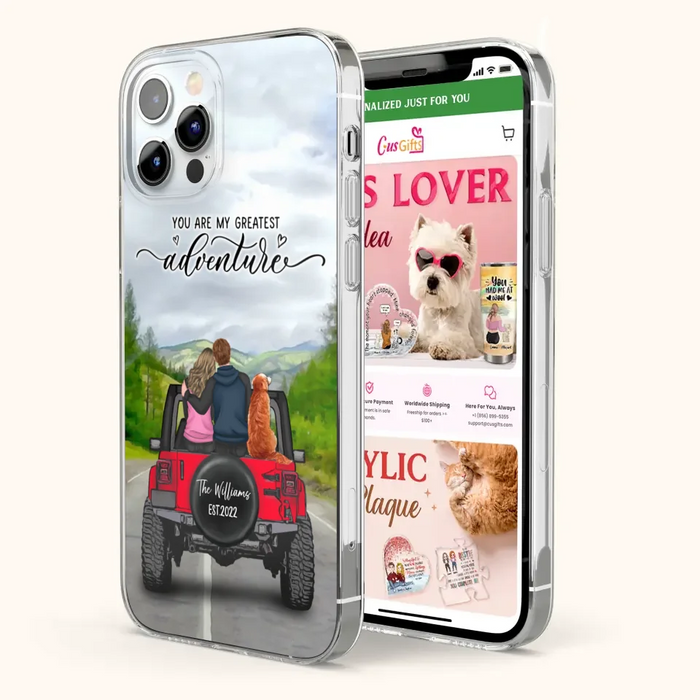 Custom Personalized Off-Road Couple Phone Case - Couple With Upto 4 Dogs- Gift Idea For Couple/ Dog Lover - You Are My Greatest Adventure - Case For iPhone And Samsung