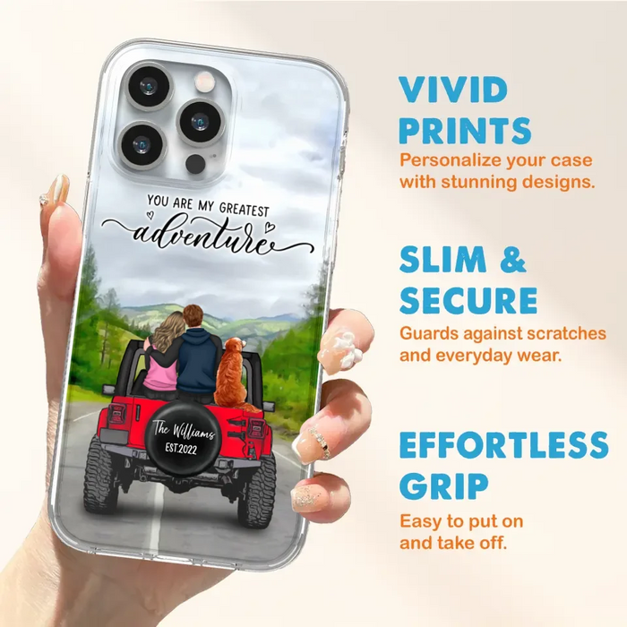 Custom Personalized Off-Road Couple Phone Case - Couple With Upto 4 Dogs- Gift Idea For Couple/ Dog Lover - You Are My Greatest Adventure - Case For iPhone And Samsung