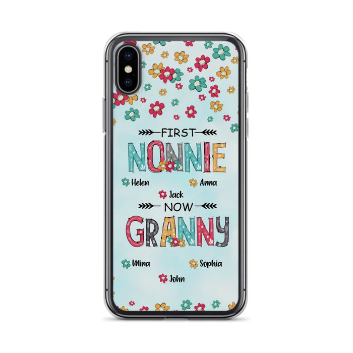 Custom Personalized Grandma Phone Case - Upto 4 Kids And 8 Grandkids - Mother's Day Gift Idea for Grandma - First Mom Now Nana Kid And Grandkids Flower Pattern - Case For iPhone And Samsung