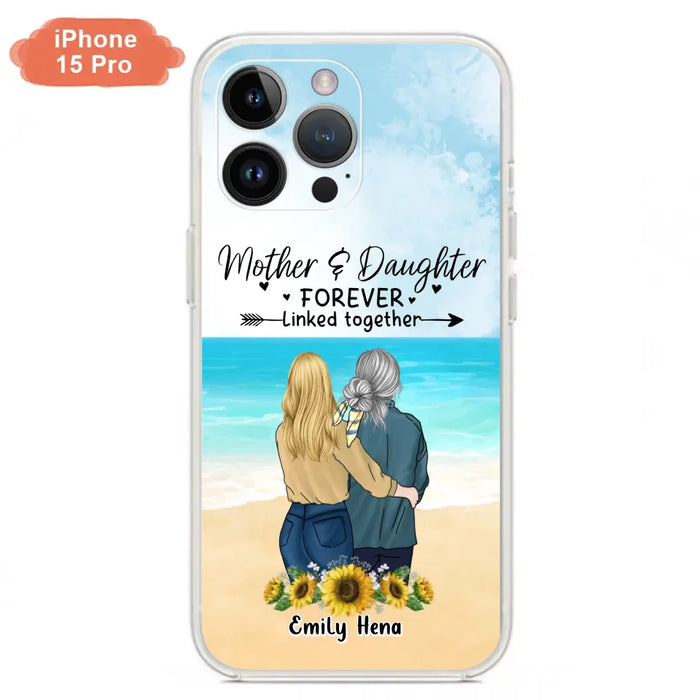 Custom Personalized Mom & Daughter Phone Case - Mother's Day Gift Idea From Daughter - Mother & Daughter Forever Linked Together - Cases For iPhone/Samsung