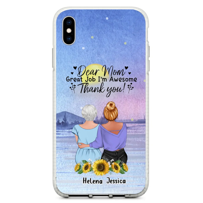 Custom Personalized Mom & Daughter Phone Case - Mother's Day Gift Idea From Daughter - Dear Mom Great Job I'm Awesome - Cases For iPhone/Samsung