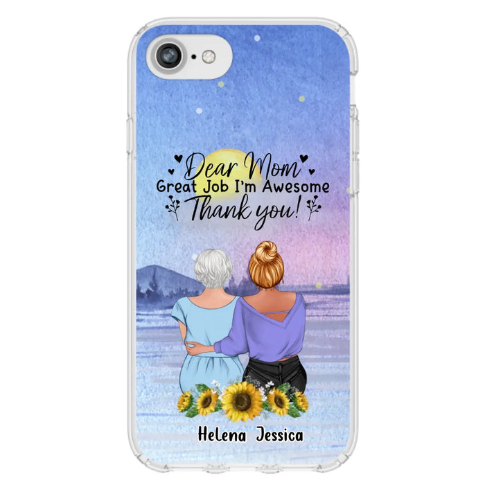 Custom Personalized Mom & Daughter Phone Case - Mother's Day Gift Idea From Daughter - Dear Mom Great Job I'm Awesome - Cases For iPhone/Samsung