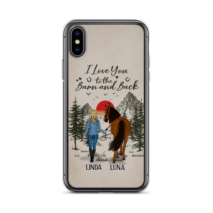 Custom Personalized Horse Girl Phone Case - Upto 6 Horses - Mother's Day Gift Idea Horse Lovers - I Love You To The Barn And Back - Case For iPhone/Samsung