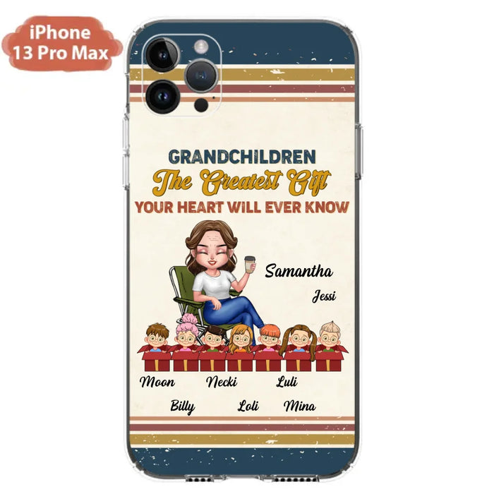 Custom Personalized Grandma Phone Case - Gift Idea For Grandma/Mother's Day - Up To 7 Kids - Grandchildren The Greatest Gift Your Heart Will Ever Know - Cases For iPhone/Samsung