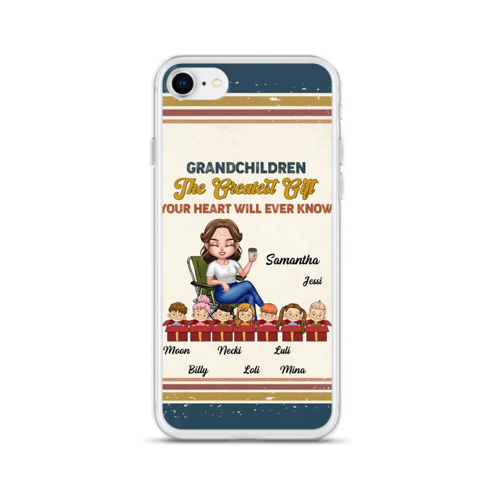 Custom Personalized Grandma Phone Case - Gift Idea For Grandma/Mother's Day - Up To 7 Kids - Grandchildren The Greatest Gift Your Heart Will Ever Know - Cases For iPhone/Samsung