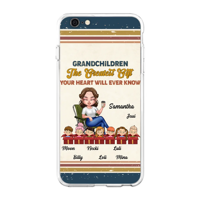 Custom Personalized Grandma Phone Case - Gift Idea For Grandma/Mother's Day - Up To 7 Kids - Grandchildren The Greatest Gift Your Heart Will Ever Know - Cases For iPhone/Samsung