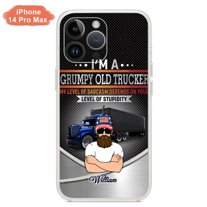 Custom Personalized Old Trucker Phone Case - Father's Day Gift Idea for Trucker - I'm A Grumpy Old Trucker - Case for iPhone/Samsung