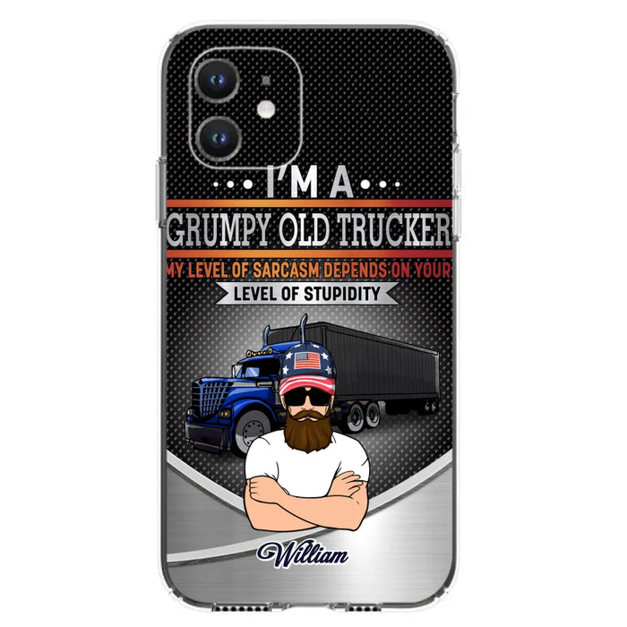 Custom Personalized Old Trucker Phone Case - Father's Day Gift Idea for Trucker - I'm A Grumpy Old Trucker - Case for iPhone/Samsung