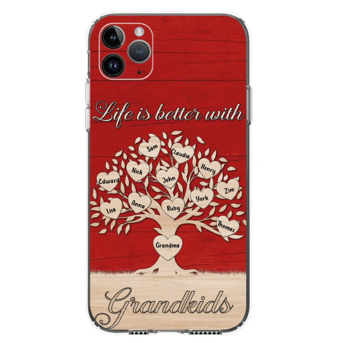 Custom Personalized Grandma iPhone/Samsung Phone Case - Up to 12 Kid's Name - Mother's Day Gift Idea For Grandma - Life Is Better With Grandkids