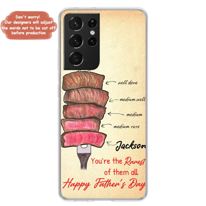 Custom Personalized Father's Day Phone Case - Gift Idea For Father's Day - You're The Rarest Of Them All - Cases For iPhone And Samsung