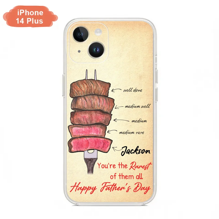 Custom Personalized Father's Day Phone Case - Gift Idea For Father's Day - You're The Rarest Of Them All - Cases For iPhone And Samsung