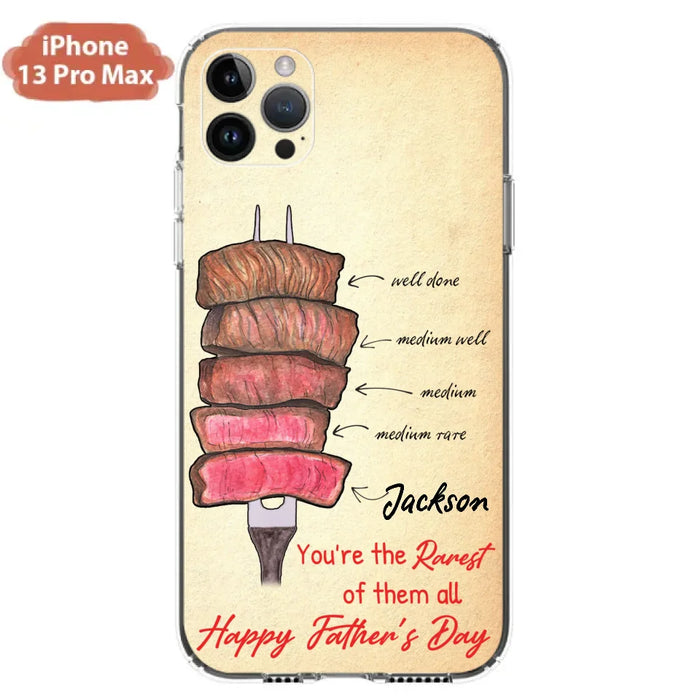 Custom Personalized Father's Day Phone Case - Gift Idea For Father's Day - You're The Rarest Of Them All - Cases For iPhone And Samsung