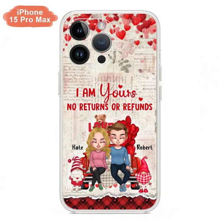 Custom Personalized Couple Truck Phone Case - Gift For Couple - Mother's Day Gift For Wife From Husband - I Am Yours No Returns Or Refunds - Case For iPhone And Samsung