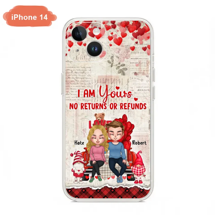 Custom Personalized Couple Truck Phone Case - Gift For Couple - Mother's Day Gift For Wife From Husband - I Am Yours No Returns Or Refunds - Case For iPhone And Samsung