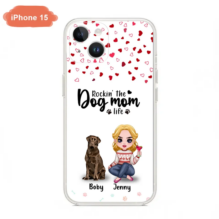 Custom Personalized Dog Mom Front Phone Case - Upto 5 Dogs - Gift Idea For Dog Lover - Rockin' The Dog Mom Life - Case For iPhone And Samsung