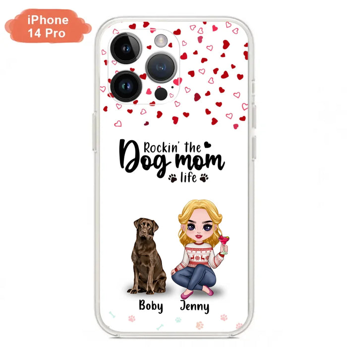 Custom Personalized Dog Mom Front Phone Case - Upto 5 Dogs - Gift Idea For Dog Lover - Rockin' The Dog Mom Life - Case For iPhone And Samsung