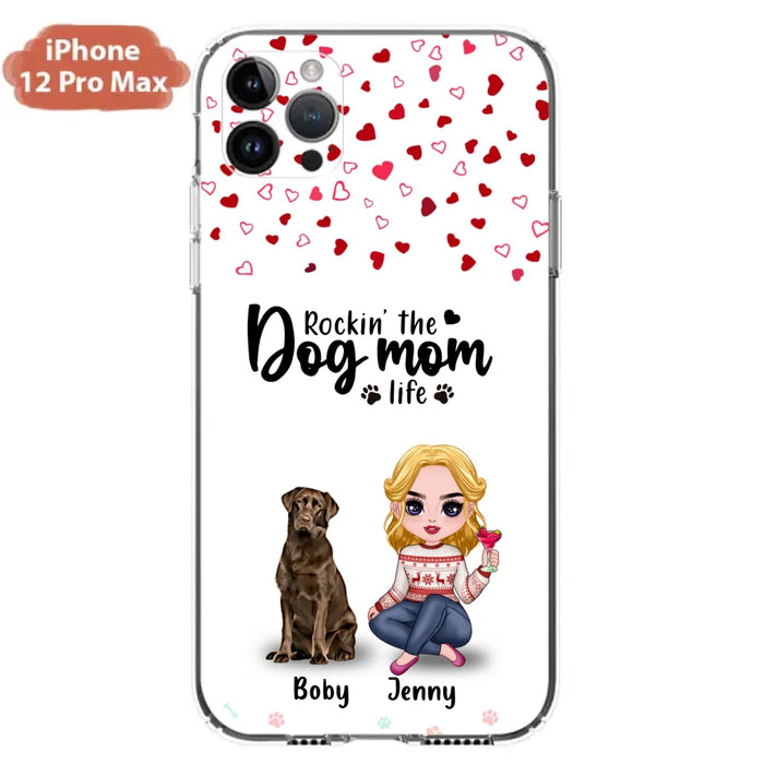 Custom Personalized Dog Mom Front Phone Case - Upto 5 Dogs - Gift Idea For Dog Lover - Rockin' The Dog Mom Life - Case For iPhone And Samsung