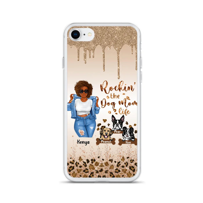 Custom Personalized Dog Mom Phone Case - Up to 3 Dogs - Rockin' The Dog mom Life