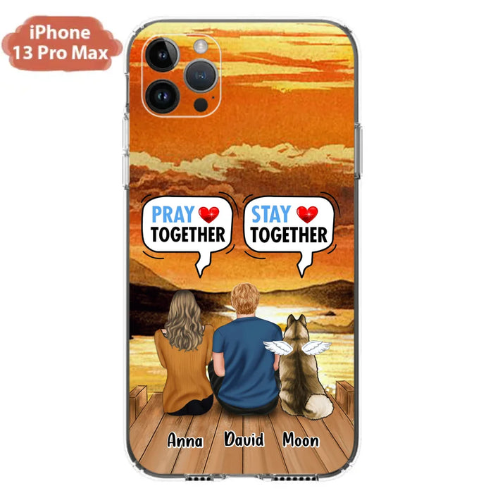 Custom Personalized Couple With Pet Phone Case - Couple With Upto 2 Pets - Gift Idea For Dog/Cat Lover - Pray Together Stay Together - Case For iPhone And Samsung