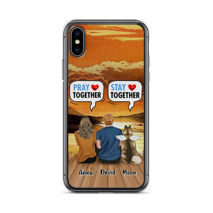 Custom Personalized Couple With Pet Phone Case - Couple With Upto 2 Pets - Gift Idea For Dog/Cat Lover - Pray Together Stay Together - Case For iPhone And Samsung