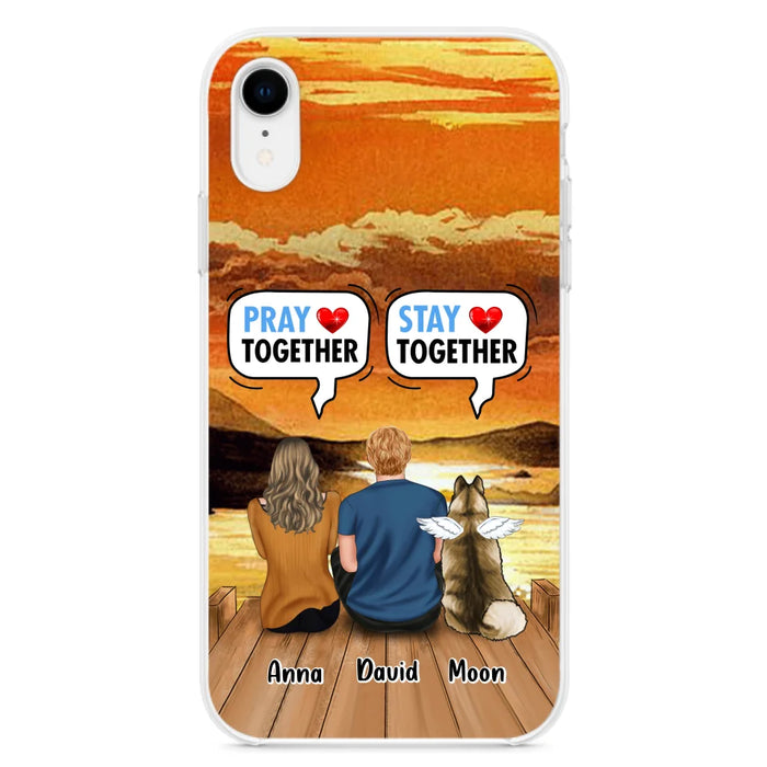 Custom Personalized Couple With Pet Phone Case - Couple With Upto 2 Pets - Gift Idea For Dog/Cat Lover - Pray Together Stay Together - Case For iPhone And Samsung