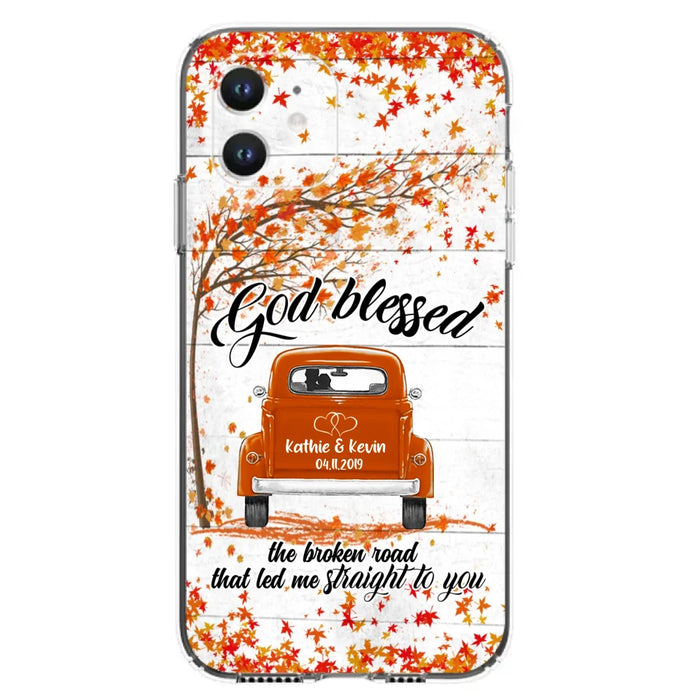 Custom Personalized Couple Phone Case - Best Gift For Couple - God Blessed The Broken Road That Led Me Straight To You - Case For Iphone And Samsung