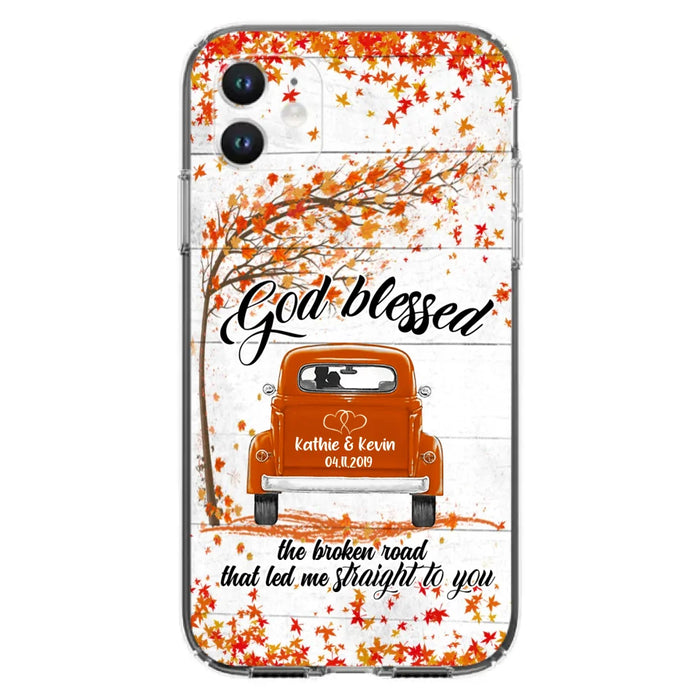 Custom Personalized Couple Phone Case - Best Gift For Couple - God Blessed The Broken Road That Led Me Straight To You - Case For Iphone And Samsung