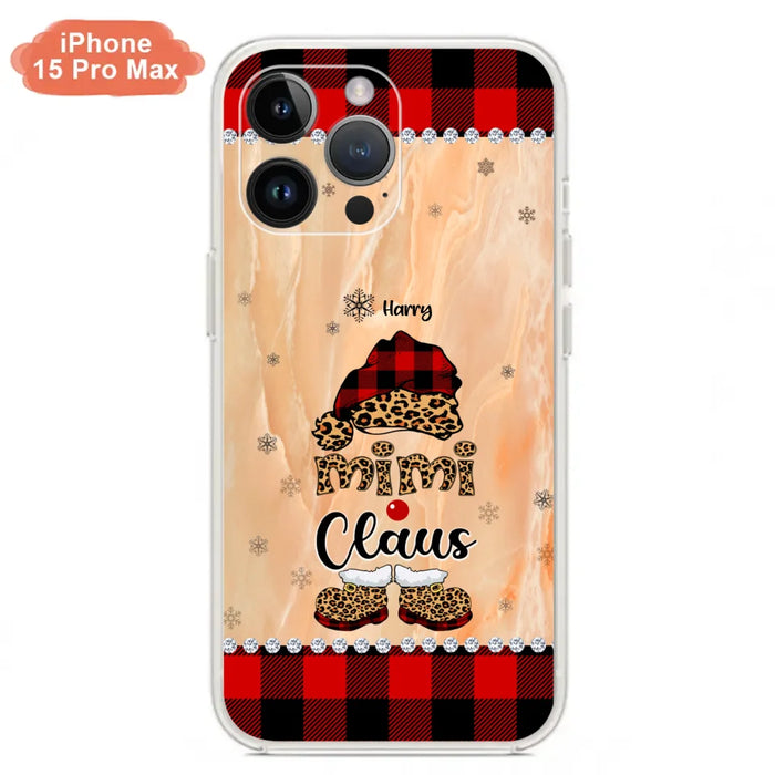 Custom Personalized Mimi Claus Phone Case - Upto 9 Names - Gift For Grandma - Case For iPhone And Samsung